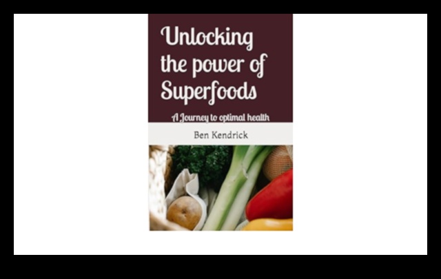 Deblocarea secretelor superalimentelor pentru o sănătate supremă