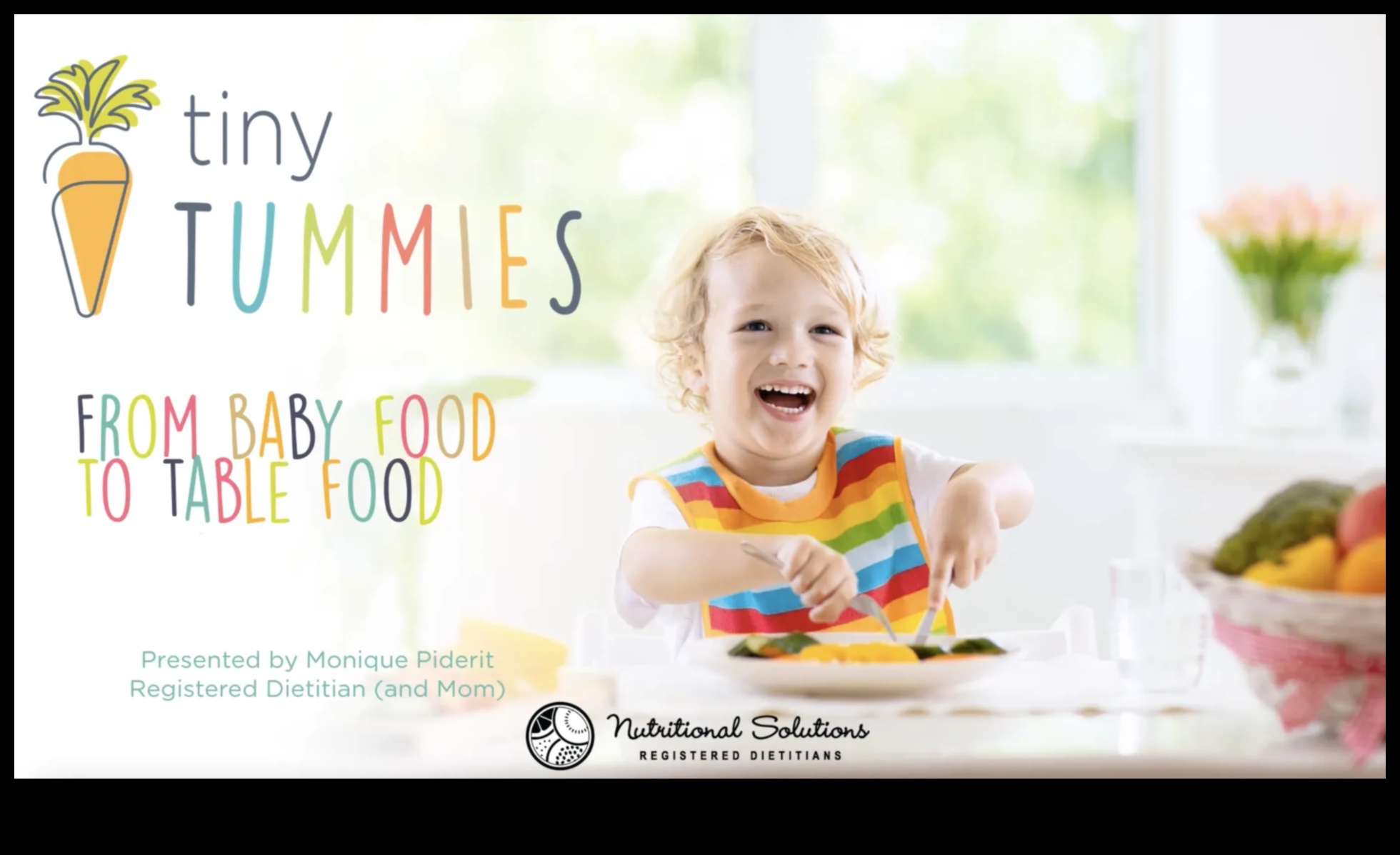 Tiny Tummies, Mighty Minds: Elemente esențiale de nutriție pediatrică