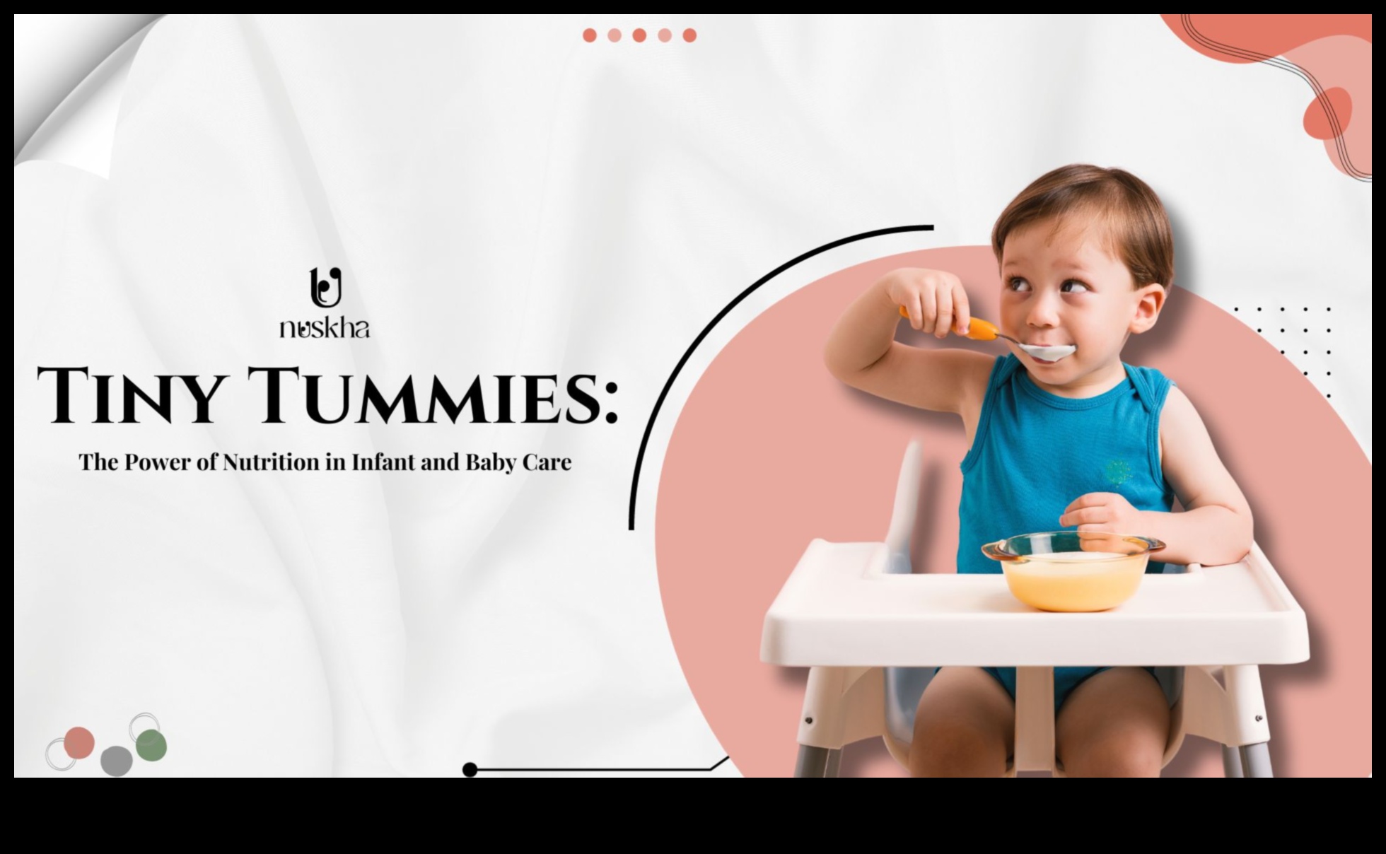 Tiny Tummies, Mighty Minds: Elemente esențiale de nutriție pediatrică