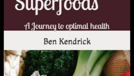 Deblocați secretele superalimentelor impotriva o sănătate maximă 5 Deblocarea secretelor superalimentelor pentru o sănătate supremă