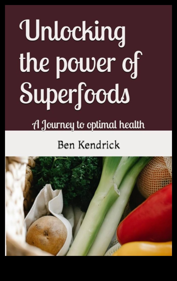 Deblocarea secretelor superalimentelor pentru o sănătate supremă